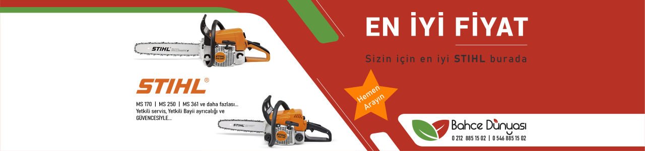 Stihl MS 250, Ms 170, MS 361 Testereler Yetkili Bayii Bahçe Dünyası | Suthem Makine Güvencesi ile  Sizlerle...